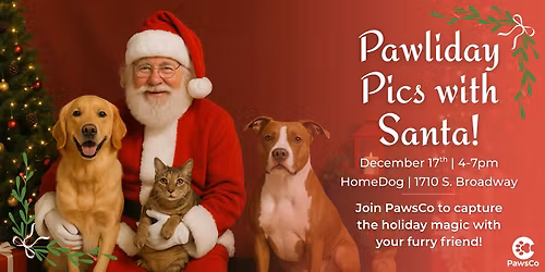 Pawliday Pics with Santa!