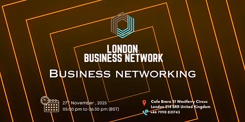 Business Networking London 2025