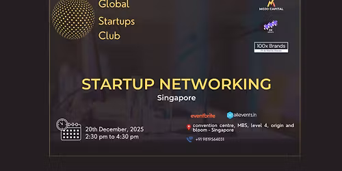 GLOBAL STARTUPS CLUB l STARTUP NETWORKING Singapore 2025