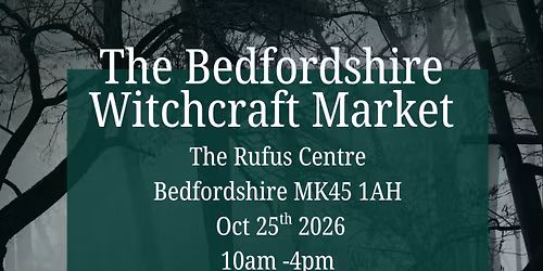 The Bedfordshire Witchcraft Market, Samhain Edition