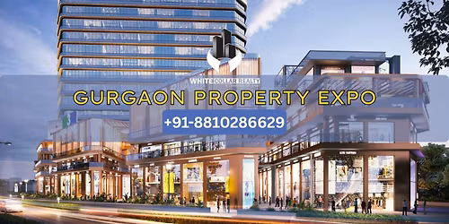 Gurgaon Property Expo Free Ticket Visit Top Builder Projects