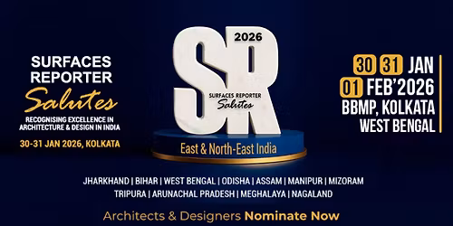 Surfaces Reporter Salutes 2026 \u2013 East & North East India Edition | Kolkata | 30\u201331 Jan 2026