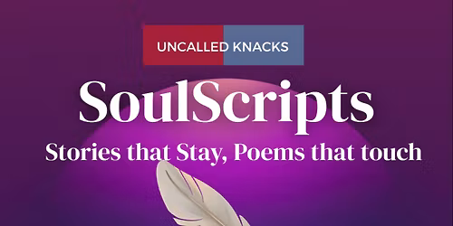 SoulScripts - Openmic by Uncalled Knacks