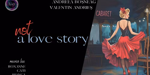 Cabaret: Not a Love Story! \ud83d\udc60\u2764\ufe0f\u200d\ud83e\ude79 g\u0103zduit de TNB sala Mic\u0103 