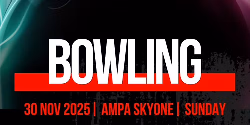 Ultimate Bowling @ Ampa Skyone