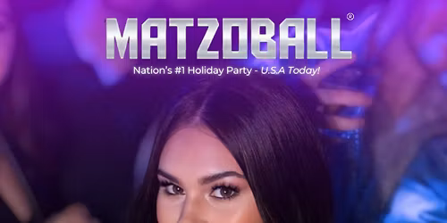 MATZOBALL\u00ae BOSTON XMAS EVE ages 21-49 December 24, 2025