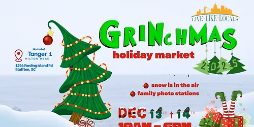 Grinchmas Holiday Market