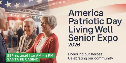 America Patriotic Day \u2013 Living Well Senior Expo 2026