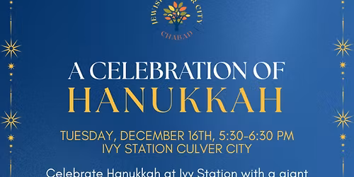 A Celebration of Chanukah at Ivy Station!
