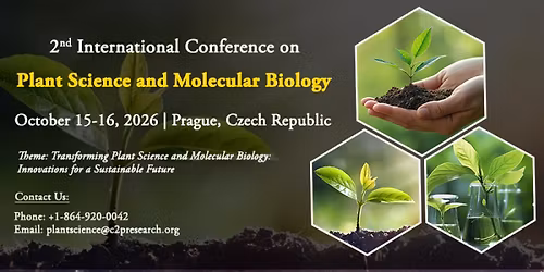 2nd International Conference on Plant Science and Molecular Biology