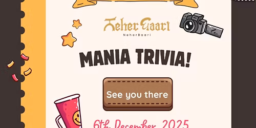 NeherBaari\u2019s Mania Trivia