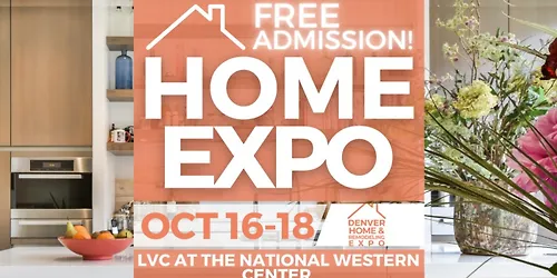 FREE Denver Home & Remodeling Expo October 2026