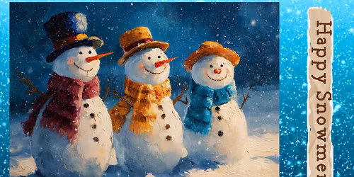 Paint and Sip Beginner Acrylic Painting at T's Hitchin Post: Happy Snowmen