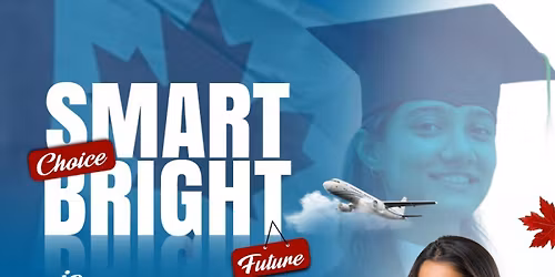 Study in Canada: Gateway to a Smarter Tomorrow