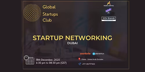 GLOBAL STARTUPS CLUB STARTUP NETWORKING Dubai 2025