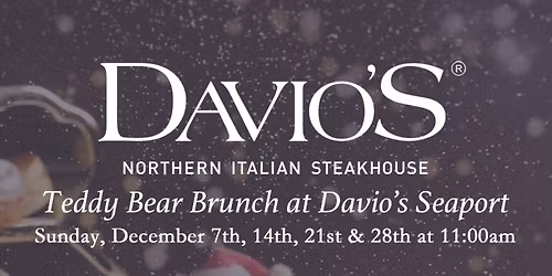 Teddy Bear Brunch at Davio's Seaport