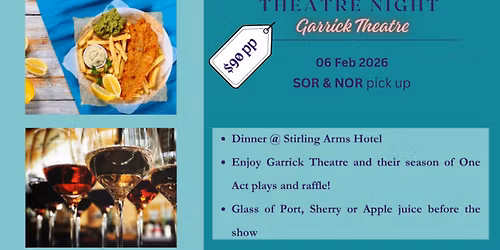 Travel Club - A Night at the Theatre.