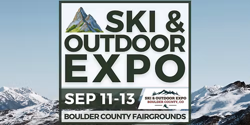Boulder County Ski &amp; Outdoor Expo, September 2026