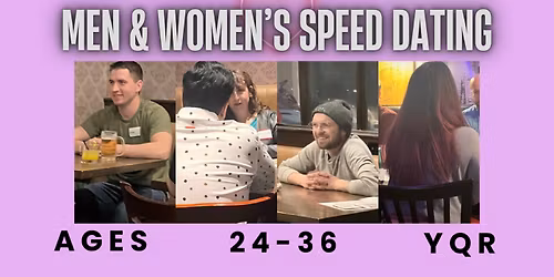 Regina Men & Women's Speed Dating: Ages 24-36
