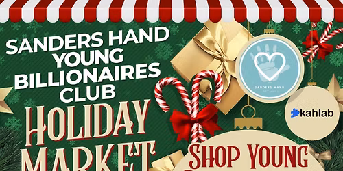 Sanders Hand Young Billionaires Club Christmas Holiday Market