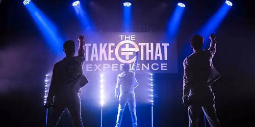 The Take That Experience