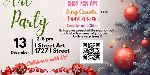 Holiday Art Party at I Street Art Studios