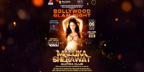 Bollywood Glam Night with Mallika Sherawat