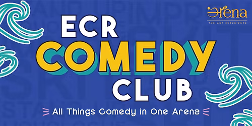 ECR COMEDY CLUB - EDITION 1