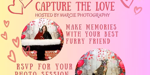 HEARTS AND PAWS: CAPTURE THE LOVE Valentine's Photo Day
