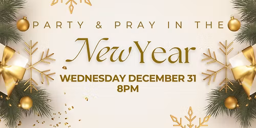 Party & Pray in the New Year