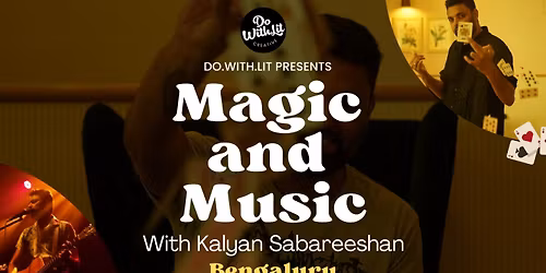 Magic and Music | A Unique Experience | Bengaluru