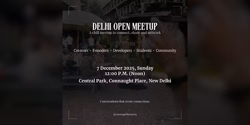 Delhi Open Meetup