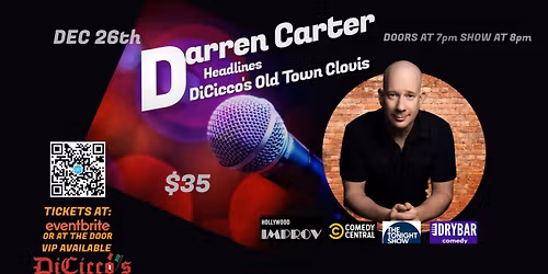 Darren Carter The Party Starter Comedy Show DiCicco's Old Town Clovis