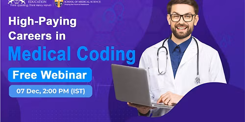 \ud83e\ude7a Build a High-Demand Healthcare Career \u2013 Free Medical Coding Webinar
