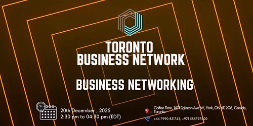 Business Networking Toronto 2025
