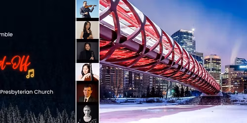 Peaks + Prairies Ensemble \u2022 Live in Calgary \u2022 2025 Holiday Send-Off Tour Concert