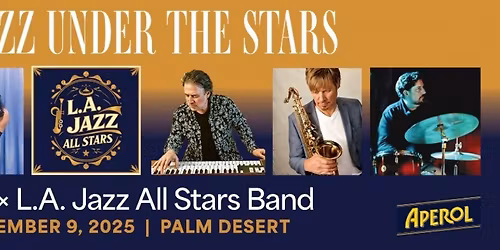 Holiday Jazz Under The Stars \/ Hotel PASEO x L.A. Jazz All Stars Band