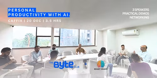 ByteClub x Binary Brains \u2014 Personal Productivity Powered by AI