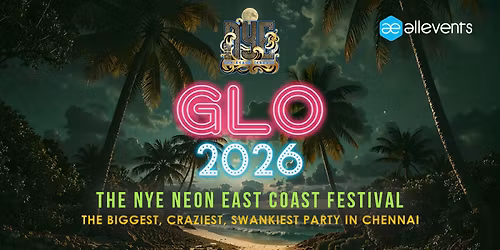 Glo- New Year's Eve Party at the Beach Terrace