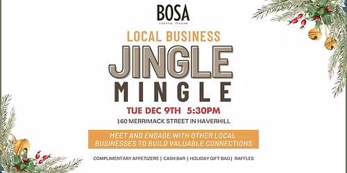Jingle Mingle at BOSA Coastal Italian