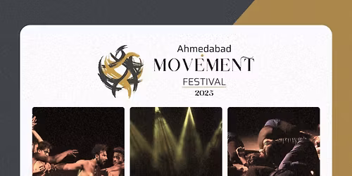ahmedabad movement festival 2025