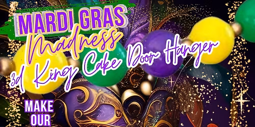 Mardi Gras 3D Burlap Kingcake Sesh!