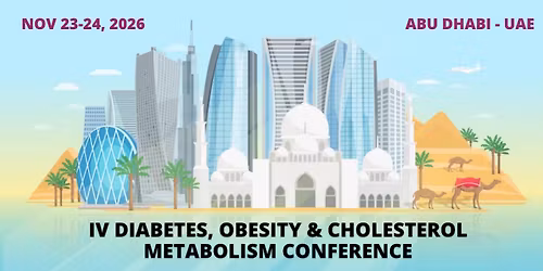 IV Diabetes, Obesity and Cholesterol Metabolism Conference