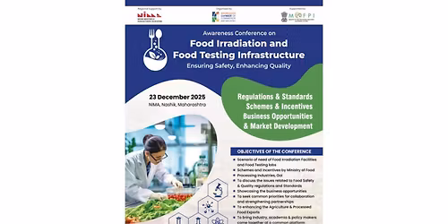 Awareness Conference on Food Irradiation and Food Testing Infrastructure in Nashik Region
