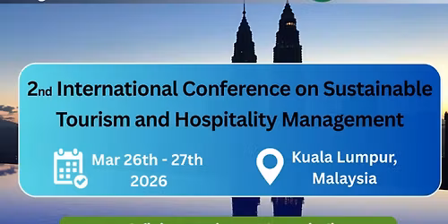 2nd International Conference on Sustainable Tourism and Hospitality Management