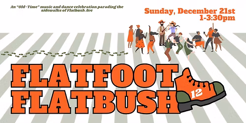 The 12th Annual Flatfoot Flatbush