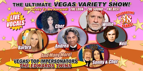 The Edwards Twins: Las Vegas's Top Impersonators - All LIVE Vocals & Hollywood Makeup Magic!