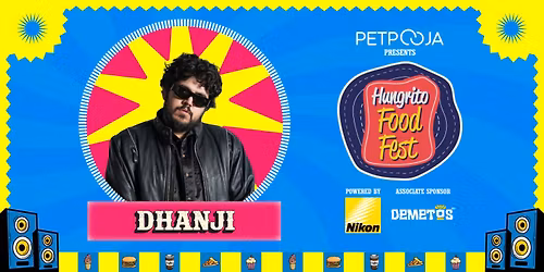 Dhanji at Hungrito Food Fest 8.0