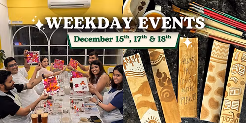 Weekday Events at CPL, Rajpath Rangoli (December 15th, 17th & 18th)