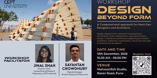 WORKSHOP Design Beyond Form: A Computational approach for Next-Gen Designers and Architects